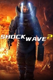 Shock Wave 2 (2020)